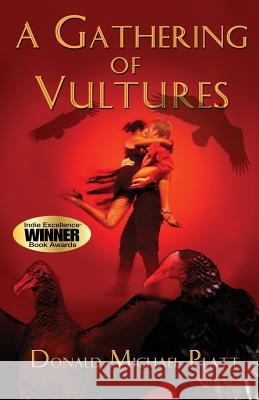 A Gathering of Vultures Donald Michael Platt   9781942756347 Penmore Press LLC - książka