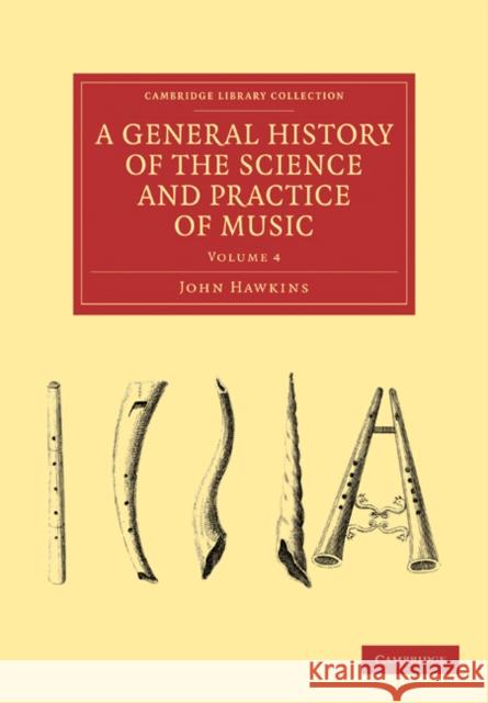 A General History of the Science and Practice of Music John Hawkins 9781108029964 Cambridge University Press - książka