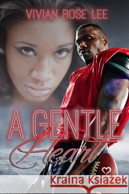 A Gentle Heart Vivian Rose Lee 9781717212160 Createspace Independent Publishing Platform - książka