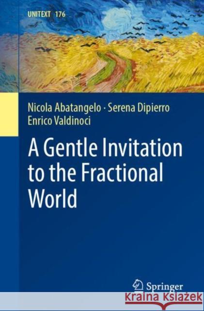 A Gentle Invitation to the Fractional World Enrico Valdinoci 9783032029515 Springer - książka