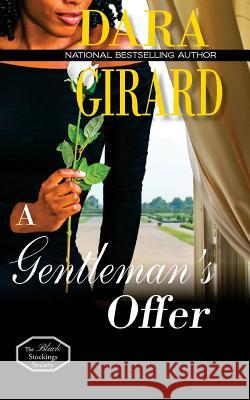 A Gentleman's Offer Dara Girard 9780977019182 Ilori Press Books LLC - książka