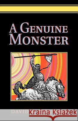 A Genuine Monster David R. Zielinski 9780595282814 Authors Choice Press - książka