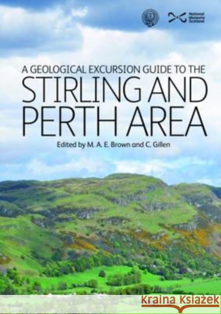 A Geological Excursion Guide to the Stirling and Perth Area M.A.E. Browne, C. Gillen, C. Gillen 9781905267880 NMSE - Publishing Ltd - książka