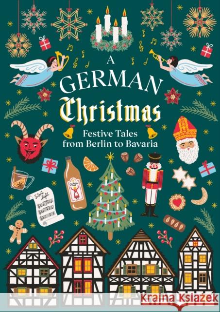 A German Christmas: Festive Tales From Berlin to Bavaria Peter Stamm 9781784878221 Vintage Publishing - książka