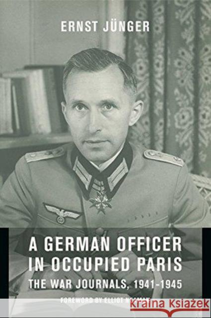 A German Officer in Occupied Paris: The War Journals, 1941-1945 Jünger, Ernst 9780231127400 Columbia University Press - książka