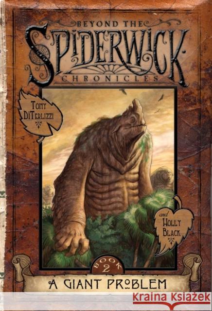 A Giant Problem Holly Black, Tony DiTerlizzi 9781847382641 Simon & Schuster Ltd - książka