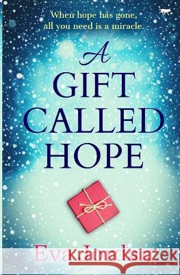 A Gift Called Hope Eva Jordan 9781504081801 Bloodhound Books - książka