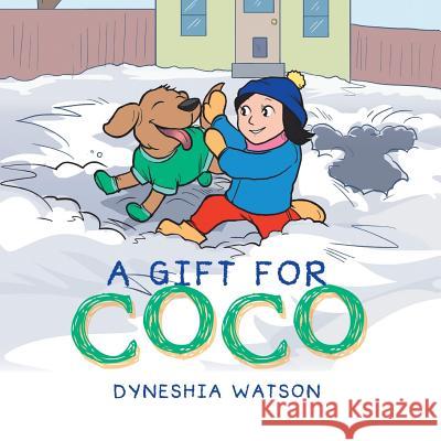A Gift for Coco Dyneshia Watson 9781546230311 Authorhouse - książka