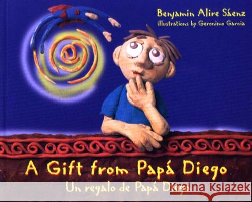 A Gift from Papá Diego Sáenz, Benjamin Alire 9780938317333 Cinco Puntos Press - książka