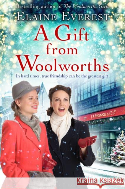 A Gift from Woolworths: A Cosy Christmas Historical Fiction Novel Elaine Everest 9781509892525 Pan Macmillan - książka
