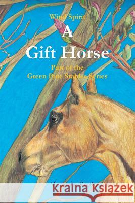A Gift Horse Virginia Kouba 9780359066551 Lulu.com - książka