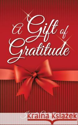 A Gift of Gratitude Juanita Walker 9781498414487 Xulon Press - książka