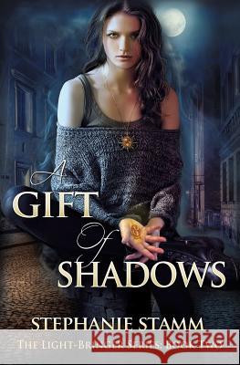 A Gift of Shadows Stephanie Stamm 9780988304222 Zeke & Me Books - książka