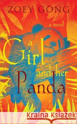 A Girl and Her Panda Zoey Gong 9781732438347 Red Empress Publishing - książka