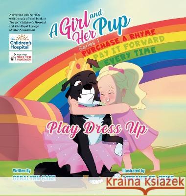 A Girl and Her Pup: Play Dress Up Geralynn Gage Stefanie S 9780228859567 Tellwell Talent - książka