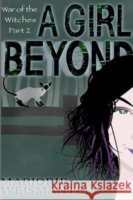 A Girl Beyond Marjorie Weismantel 9781499162349 Createspace - książka