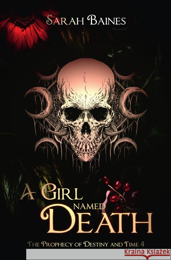 A Girl named Death Baines, Sarah 9783565132577 epubli - książka