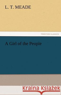 A Girl of the People  9783842461215 tredition GmbH - książka