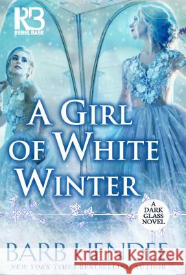 A Girl of White Winter Barb Hendee 9781635730333 Kensington Publishing Corporation - książka