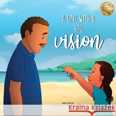 A Girl With A Big Vision Kerri-Ann Hodges 9781953993205 Walton Publishing House - książka