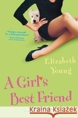 A Girl's Best Friend Elizabeth Young 9780060562779 Avon Books - książka