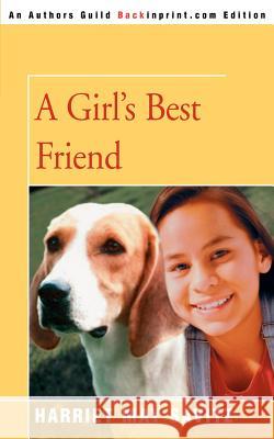 A Girl's Best Friend Harriet May Savitz 9780595339440 Backinprint.com - książka