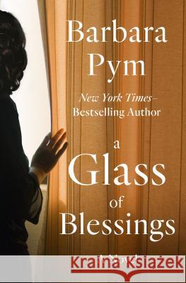 A Glass of Blessings Barbara Pym 9781480408043 Open Road Publishing - książka