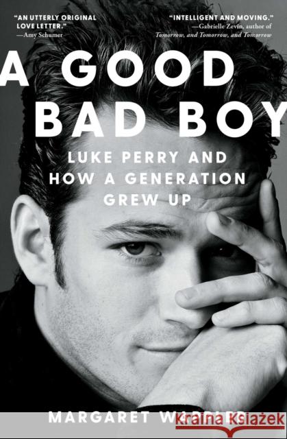 A Good Bad Boy: Luke Perry and How a Generation Grew Up Margaret Wappler 9781668006276 Simon & Schuster - książka