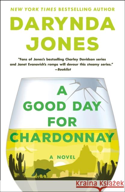 A Good Day for Chardonnay Darynda Jones 9781250233127 St. Martin's Griffin - książka