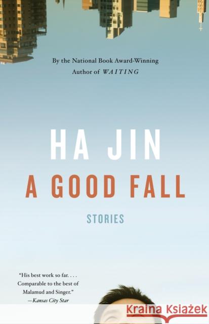 A Good Fall Ha Jin 9780307473943 Vintage Books USA - książka