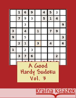 A Good Hardy Sudoku Vol. 3 Erin Hund 9781495252938 Createspace - książka