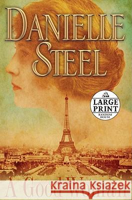 A Good Woman Danielle Steel 9780739328071 Not Avail - książka