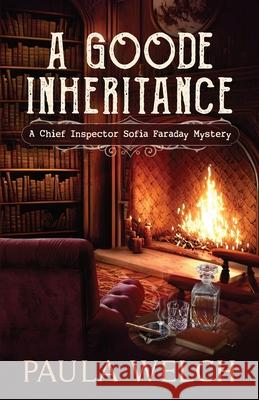 A Goode Inheritance Paula Welch Donika Mishineva 9780648765561 Paula Welch - książka