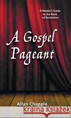 A Gospel Pageant Allan Chapple 9781498229869 Resource Publications (CA) - książka