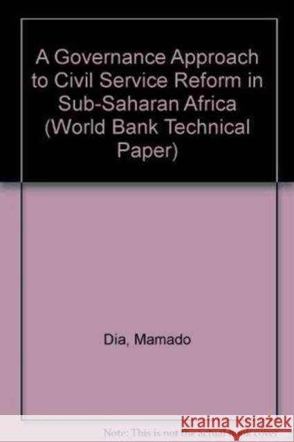 A Governance Approach to Civil Service Reform in Sub-Saharan Africa  9780821326305 WORLD BANK PUBLICATIONS - książka