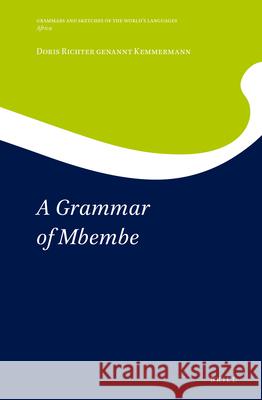 A Grammar of Mbembe Doris Richter 9789004283824 Brill - książka