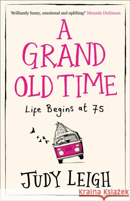 A Grand Old Time Leigh, Judy 9780008269197 HarperCollins Publishers - książka