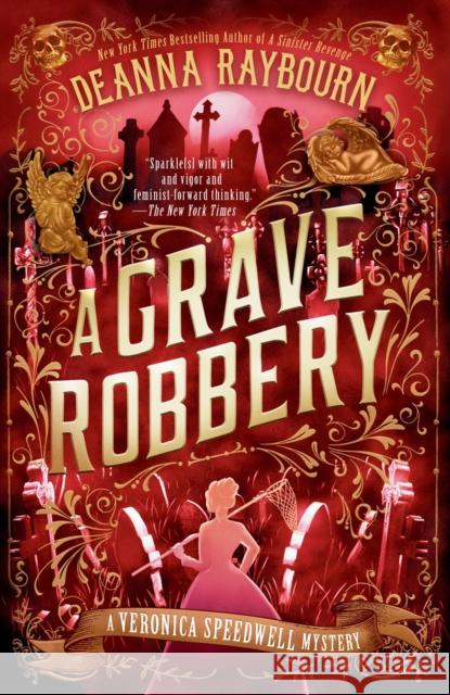 A Grave Robbery Deanna Raybourn 9780593545966 Berkley Books - książka