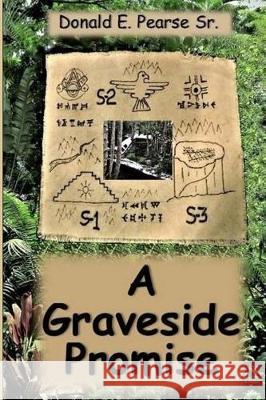 A Graveside Promise Donald E. Pears 9781987775044 Createspace Independent Publishing Platform - książka