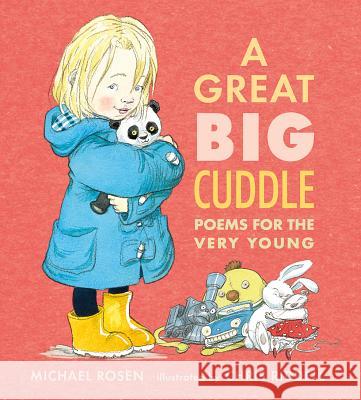 A Great Big Cuddle: Poems for the Very Young Michael Rosen Chris Riddell 9780763681166 Candlewick Press (MA) - książka