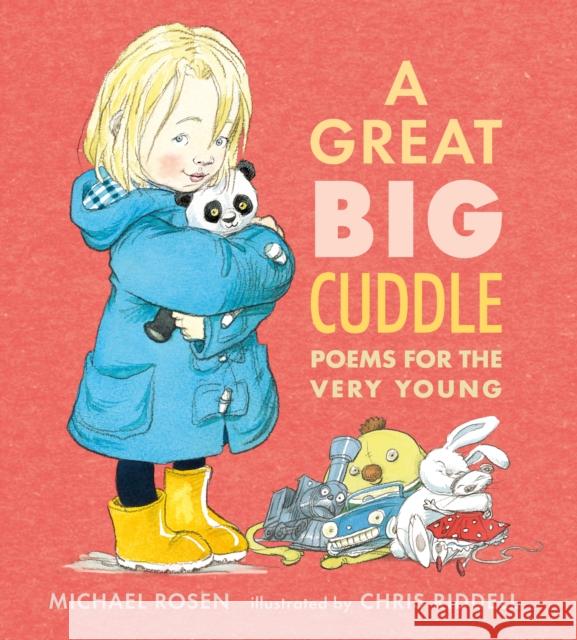 A Great Big Cuddle: Poems for the Very Young Michael Rosen 9781406343199 WALKER BOOKS - książka
