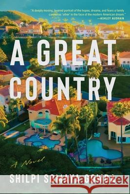 A Great Country Shilpi Somaya Gowda 9780063324343 Mariner Books - książka