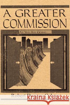 A Greater Commission Robert D Culver 9781579107444 Wipf & Stock Publishers - książka