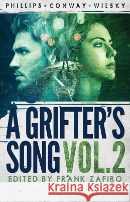 A Grifter's Song Vol. 2 Gary Phillips Colin Conway Jim Wilsky 9781643960616 Down & Out Books - książka