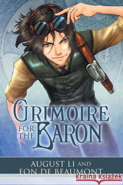 A Grimoire for the Baron August Li Eon D 9781632166319 Dreamspinner Press - książka