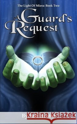 A Guard's Request Ash Hester Art Womble Amy Wilson 9781738553457 Treat Your Geek Publishing - książka