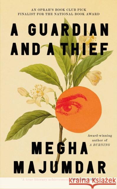 A Guardian and a Thief: The National Book Award-shortlisted new novel from the author of A Burning Megha Majumdar 9781398551640 Simon & Schuster Ltd - książka
