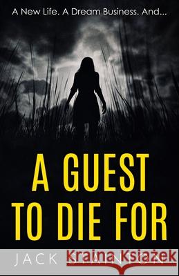 A Guest to Die For Jack Stainton 9781916497849 Windmill Streams Publishers - książka