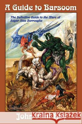 A Guide to Barsoom John Flint Roy Mike Resnick 9780615687315 Reanimus Press - książka