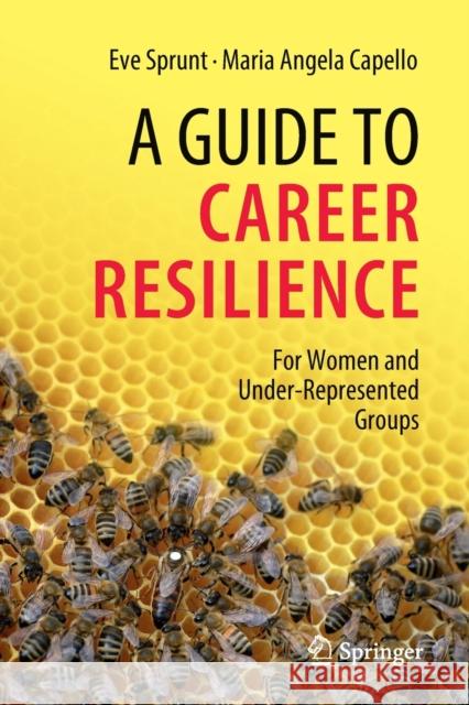 A Guide to Career Resilience Maria Angela Capello 9783031055904 Springer International Publishing AG - książka